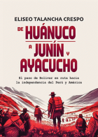 De Huánuco a Junín y Ayacucho.